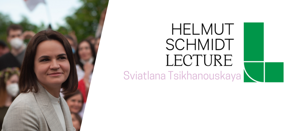 Titelbild der Helmut Schmidt Lecture. Links: Sviatlana Tsikhanouskaya